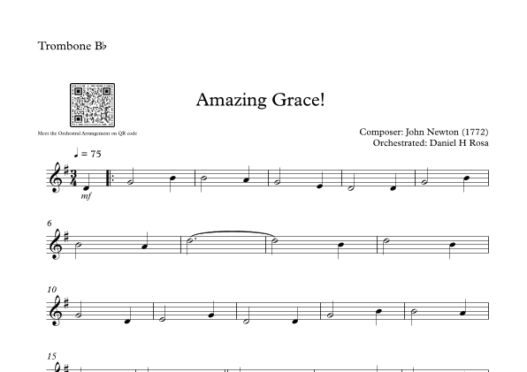 Amazing Grace How Sweet the sound - Easy Bb Trombone (arr. Daniel H Rosa)