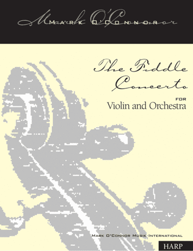 The Fiddle Concerto (string parts – violin and symphony orchestra)