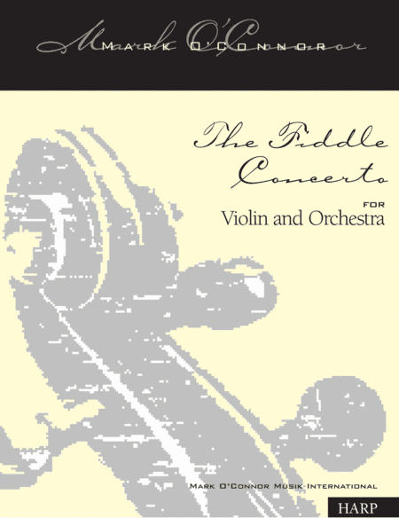 The Fiddle Concerto (string parts – violin and symphony orchestra)