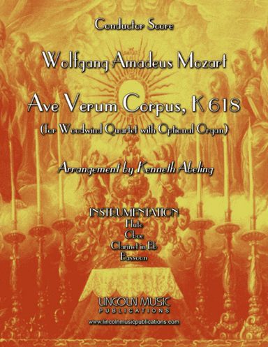 Mozart - Ave Verum Corpus (for Woodwind Quartet and Optional Organ) (arr. Kenneth Abeling)