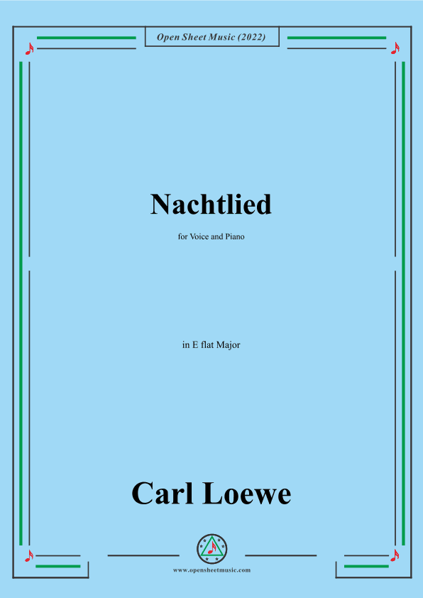Loewe-Nachtlied,in E flat Major,for Voice and Piano (arr. OSM Press)