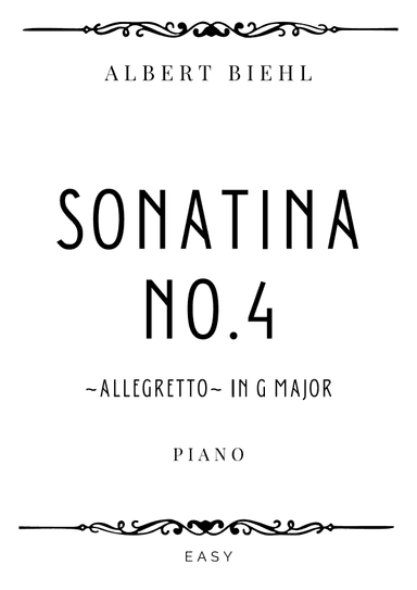 Biehl - Sonatina No. 4 Op. 57 in G Major (Allegretto) - Easy (arr. Piacere Music Sheets)