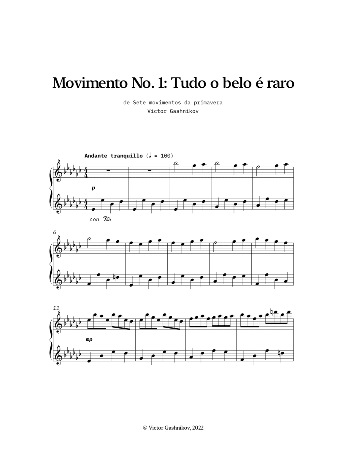 Movimento No. 1: Tudo o belo é raro
