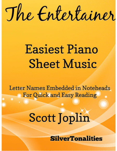 The Entertainer Easiest Piano Sheet Music (arr. SilverTonalities)