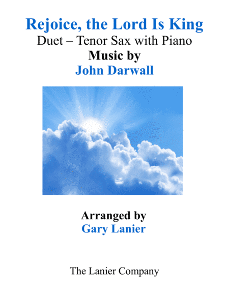 REJOICE THE LORD IS KING (Tenor Sax with Piano & Score/Part) (arr. Gary Lanier)
