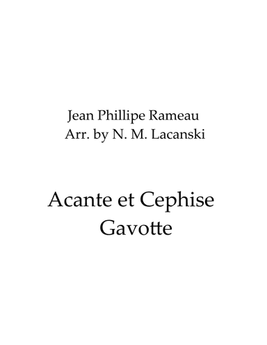 Acante et Cephise - Gavotte (arr. Nick Lacanski)