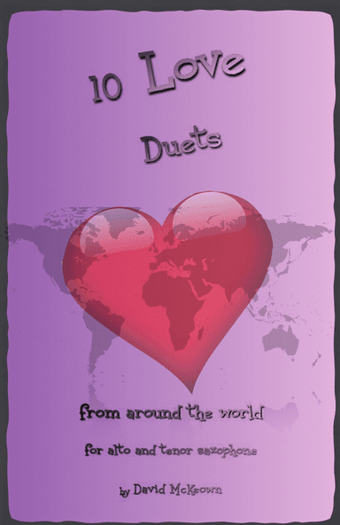 10 Love Duets for Alto and Tenor Saxophone