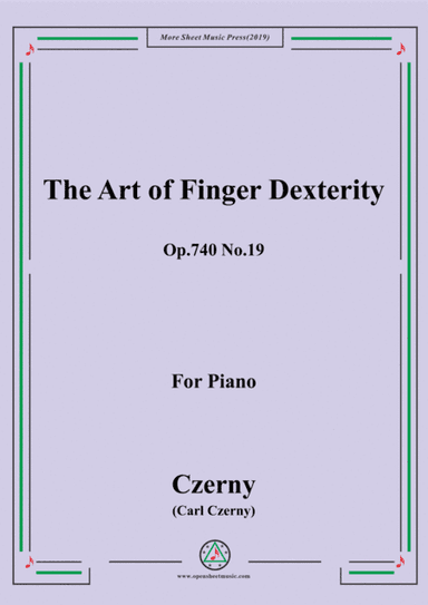 Czerny-The Art of Finger Dexterity,Op.740 No.19,for Piano (arr. MSM)