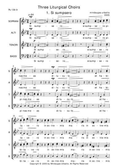 Three Liturgical Choirs: 1. Si sumpsero