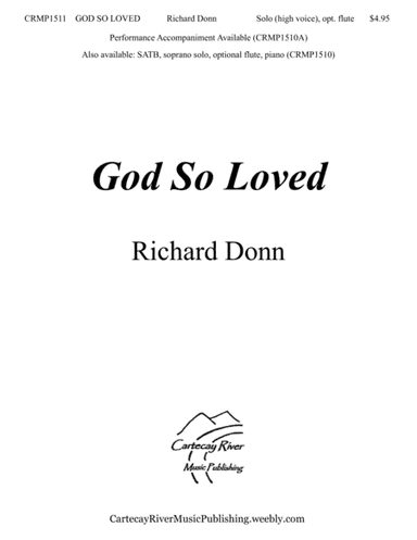 GOD SO LOVED (Solo for High Voice, optional flute)