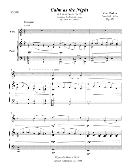Bohm: Calm as the Night for Flute & Piano (arr. James M. Guthrie, ASCAP)
