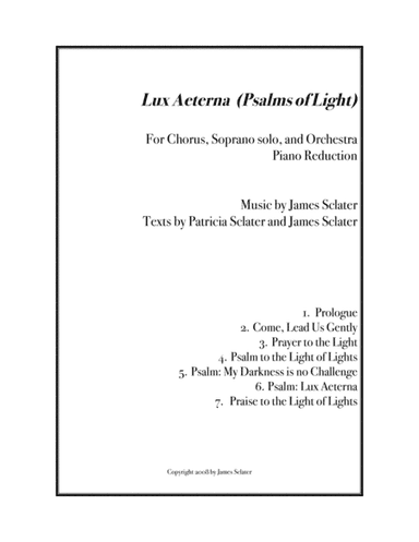 Lux Aeterna for SATB chorus, Soprano solo and Orchestra