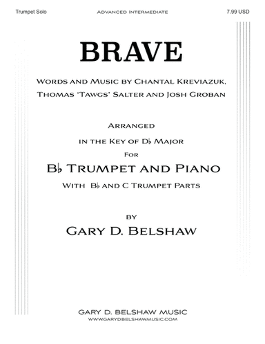 Brave (arr. Gary D. Belshaw (ASCAP))