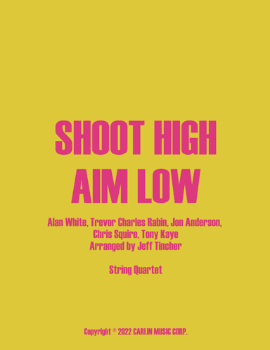 Shoot High Aim Low (arr. Jeff Tincher)
