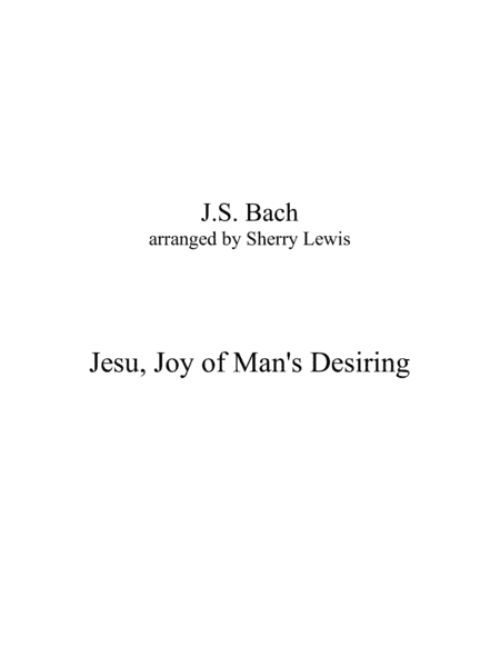 JESU, Joy of Man's Desiring for Violin Solo (arr. Sherry Lewis)