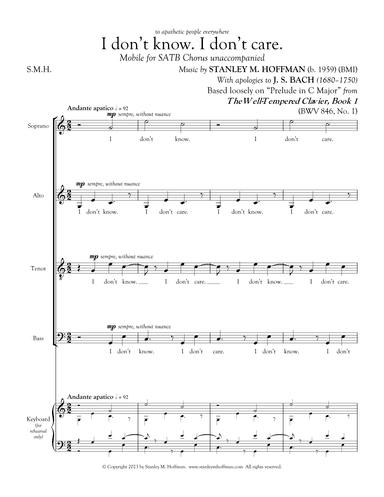 I don't know. I don't care. (arr. Stanley M Hoffman)