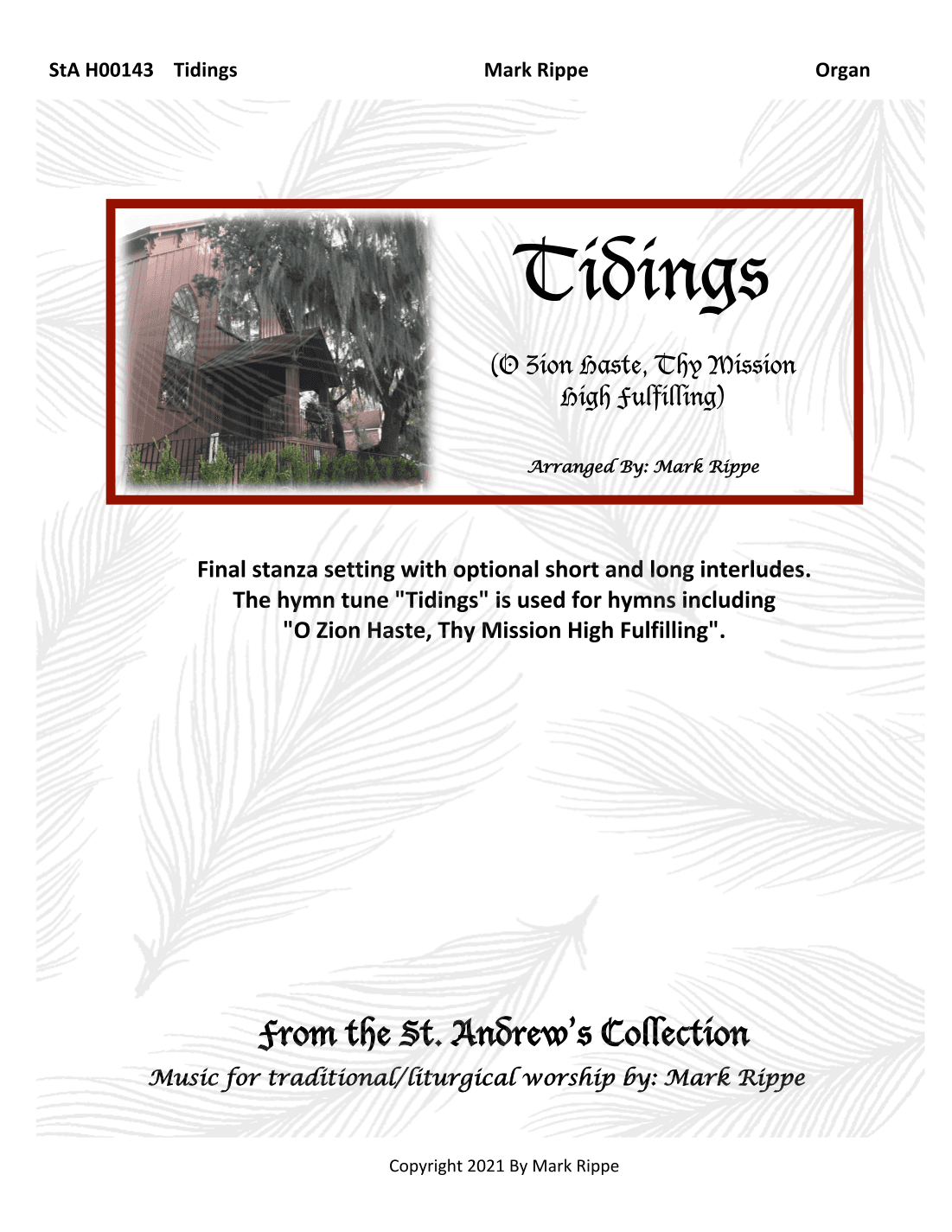 Tidings (O Zion Haste, Thy Mission High Fulfilling) StA H00143 (arr. Mark Rippe)