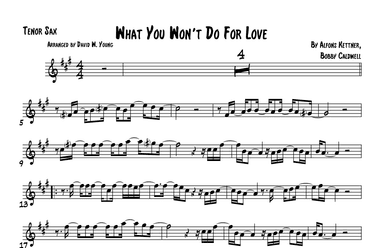 What You Won't Do For Love (arr. David W. Young)