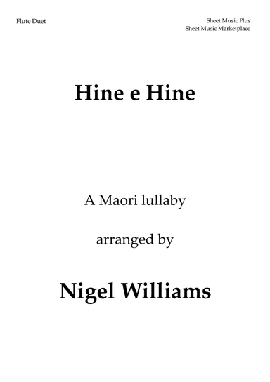 Hine e Hine (Maori Lullaby), for Flute Duet (arr. Nigel Williams)