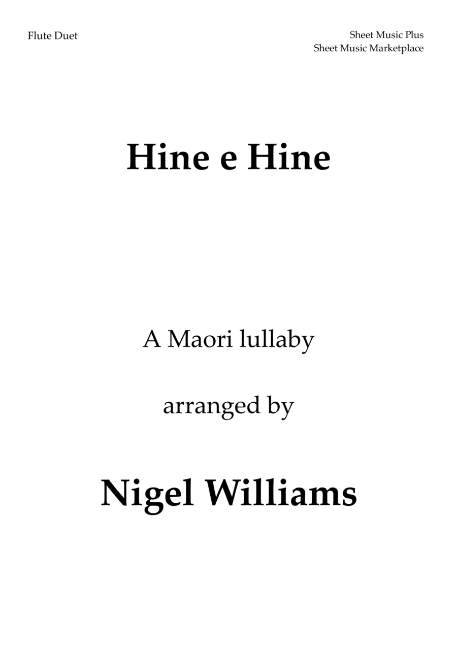 Hine e Hine (Maori Lullaby), for Flute Duet (arr. Nigel Williams)