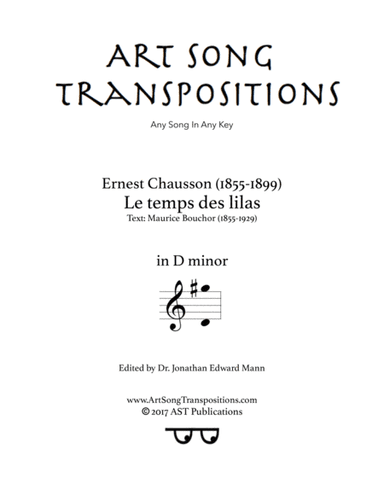 CHAUSSON: Le temps des lilas (transposed to D minor) (arr. ArtSongTranspositions.com)