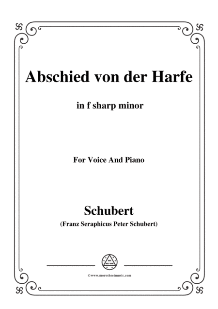 Schubert-Abschied von der Harfe,in f sharp minor,for Voice&Piano (arr. MSM)