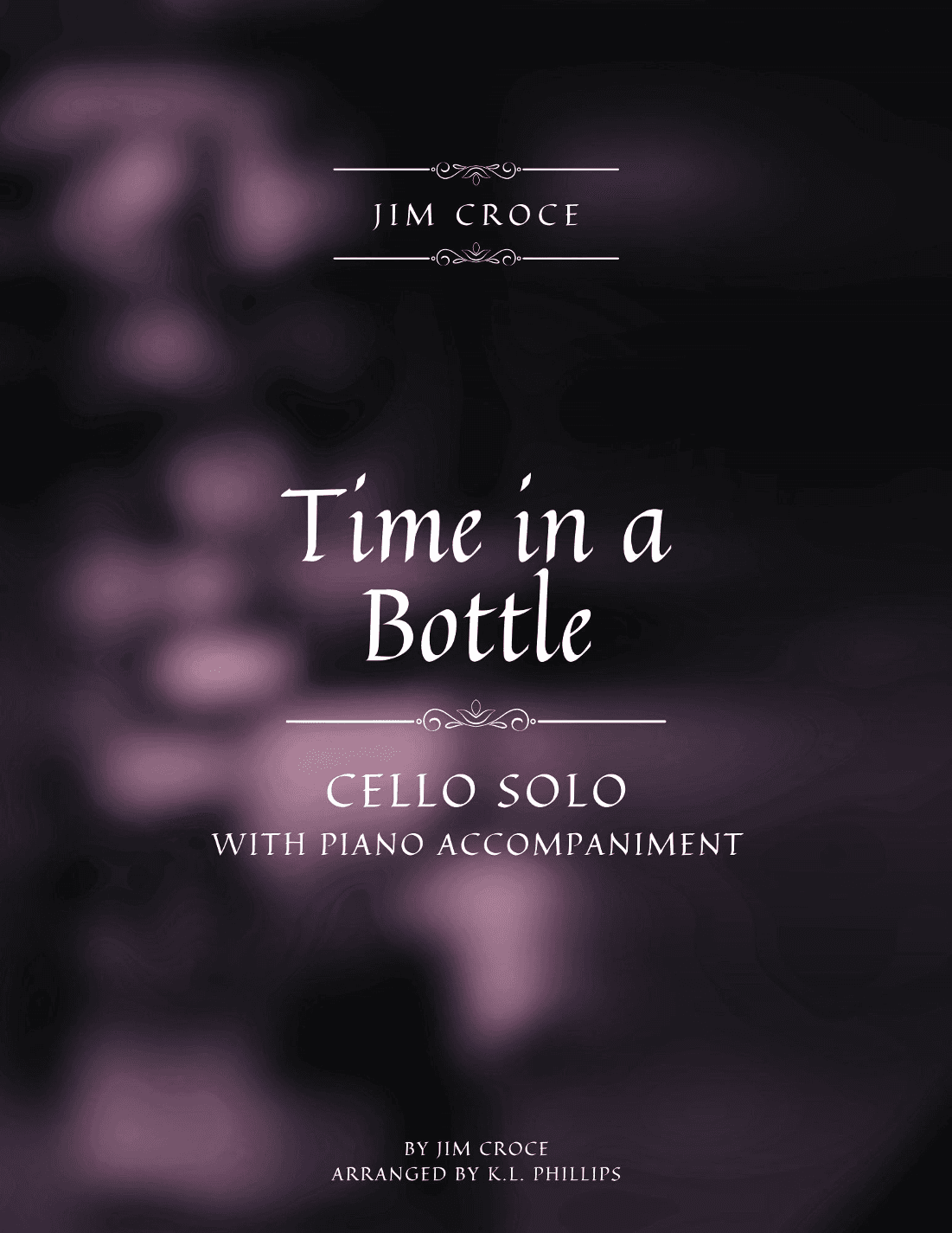 Time In A Bottle (arr. K.L. Phillips)