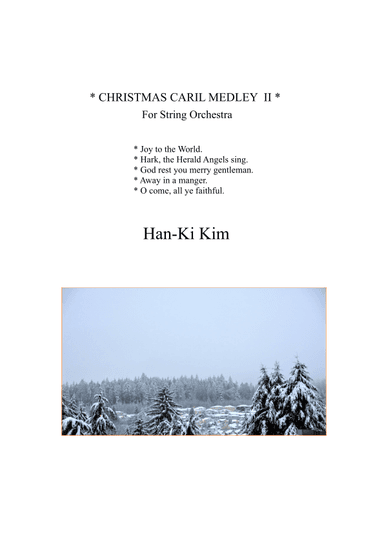 Christmas Carol Medley II (For String Orchestra) (arr. Han-Ki Kim)