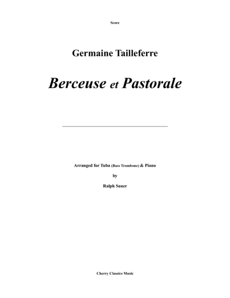Berceuse et Pastorale for Tuba or Bass Trombone and Piano (arr. Sauer, Ralph)