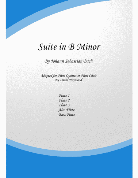 Suite in B Minor (arr. David Heywood)