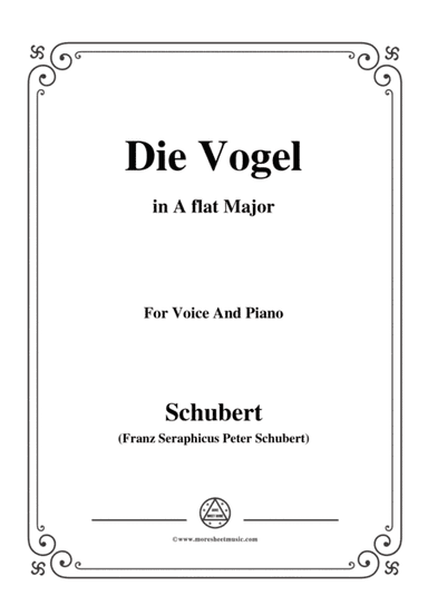 Schubert-Die Vogel,Op.172 No.6,in A flat Major,for Voice&Piano (arr. MSM)
