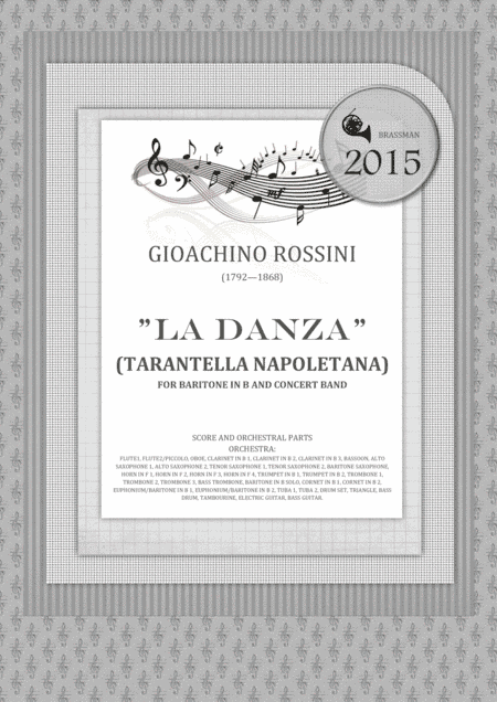 La Danza (Tarantella Napoletana) - for Baritone in B and Concert Band (arr. Igor Zugrov For Concert Band)