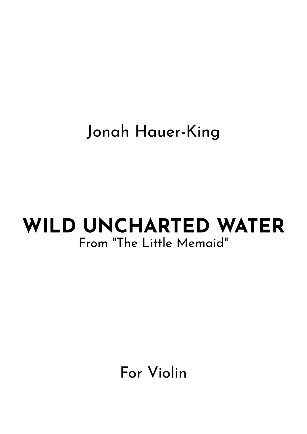 Wild Uncharted Waters (arr. Jireh J.)