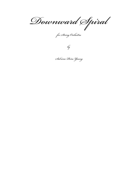 Downward Spiral for Strings