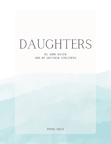 Daughters (arr. Matthew Struthers)