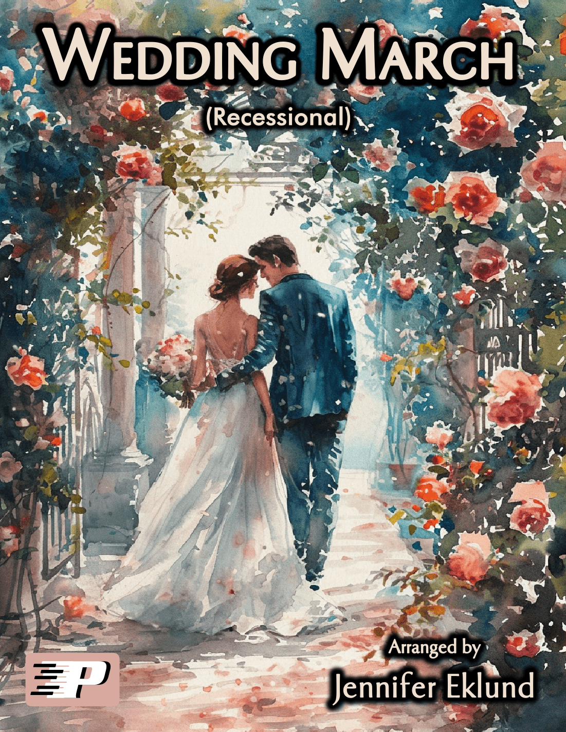 Wedding March Recessional (Advanced Piano Solo) (arr. Jennifer Eklund)