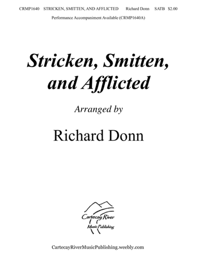 STRICKEN, SMITTEN, AND AFFLICTED (arr. Cartecay River Music Publishing)