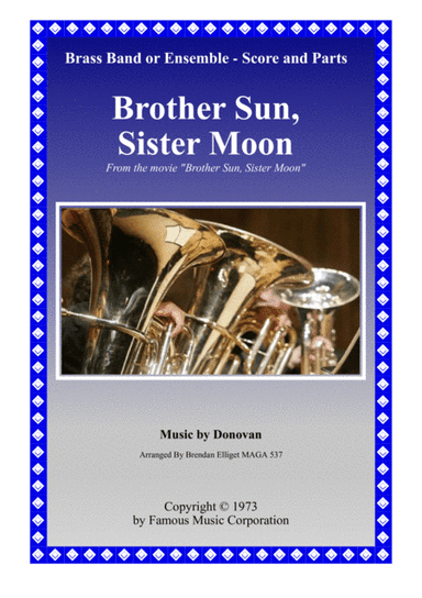 Brother Sun, Sister Moon (arr. Brendan Elliget MAGA 537)