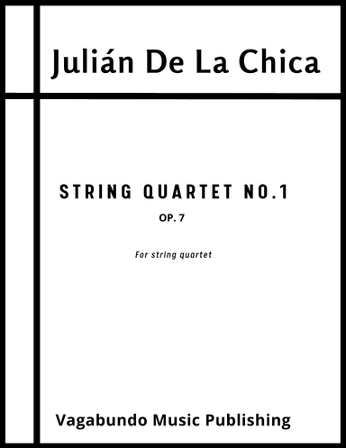 De La Chica: String Quartet Op. 7, No. 1 - Score Only