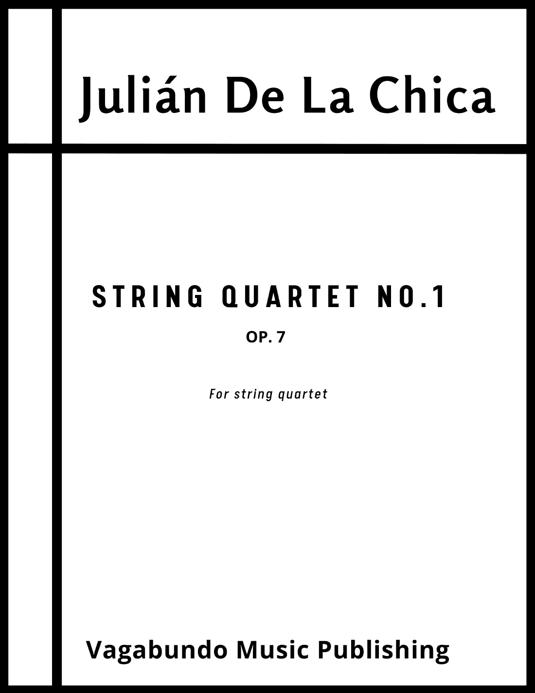 De La Chica: String Quartet Op. 7, No. 1 - Score Only
