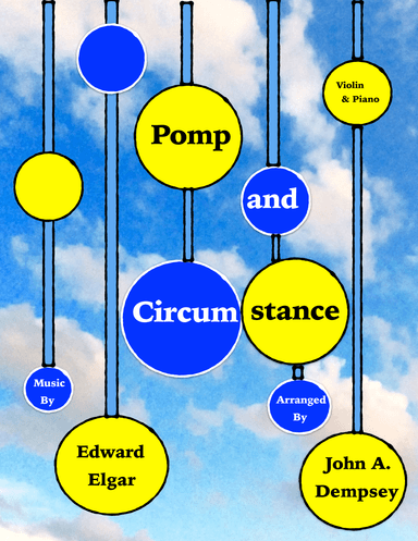 Pomp and Circumstance (Violin and Piano) (arr. John A. Dempsey)