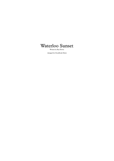 Waterloo Sunset (arr. Cloudbreak Music)