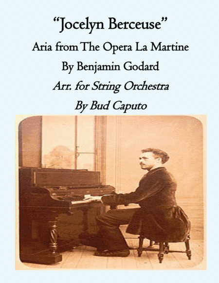 Jocelyn Aria For String Orchestra (arr. Bud Caputo)