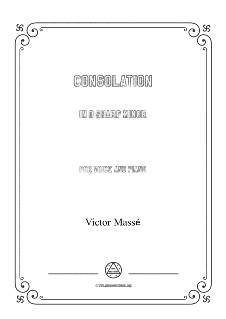 Masse-Consolation in d sharp minor,for Voice and Piano (arr. MSM)