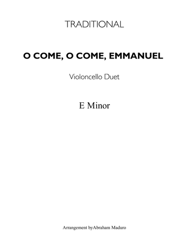 O Come, O Come, Emmanuel Violoncello Duet-Score and Parts (arr. Abraham Maduro)