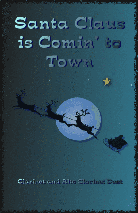 Santa Claus Is Comin' To Town (arr. David McKeown)