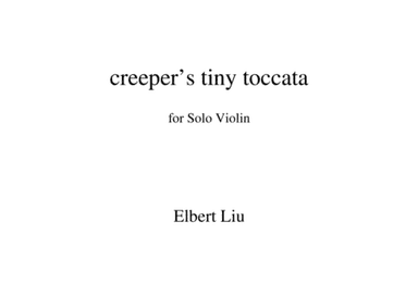 creeper's tiny toccata for Solo Violin