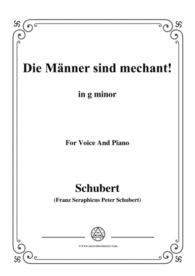 Schubert-Die Männer sind mechant!,in g minor,Op.95 No.3,for Voice and Piano (arr. MSM)