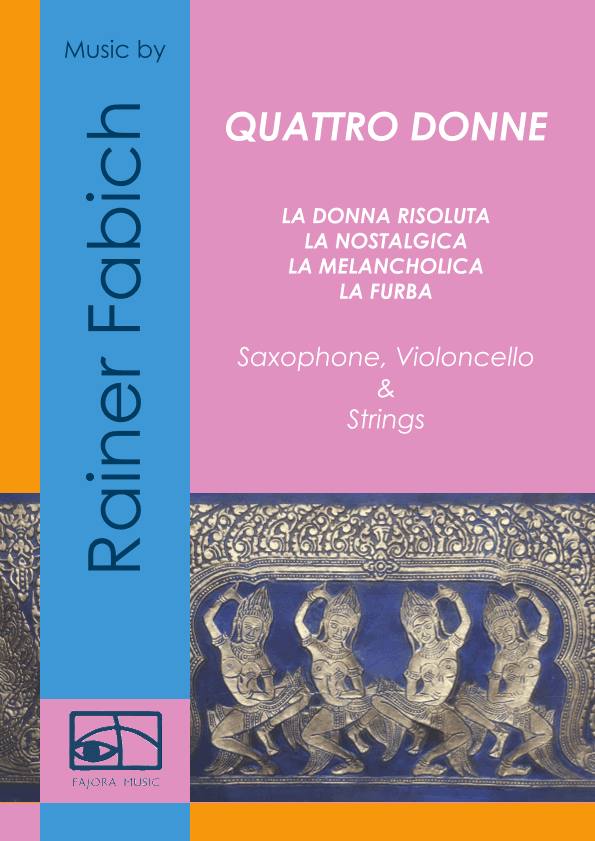 QUATTRO DONNE - Concert Pieces for Saxophone, Cello & Strings - Score & Parts
