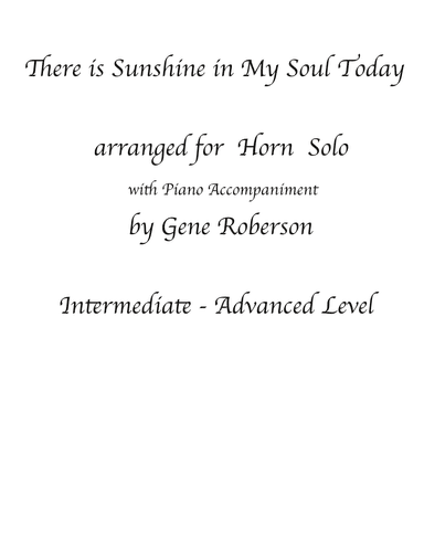There is Sunshine in My Soul  Horn in F Solo (arr. Gene Roberson)